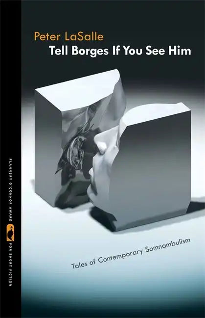 Tell Borges If You See Him: Tales of Contemporary Somnambulism - Paperback