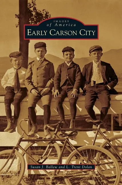 Early Carson City - Hardcover
