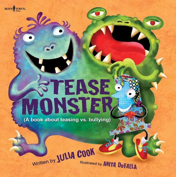 Tease Monster: A Book about Teasing vs. Bullying - Paperback