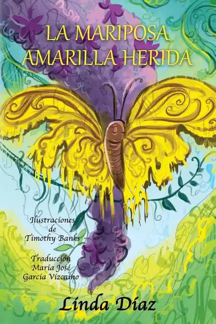 La Mariposa Amarilla Herida - Paperback