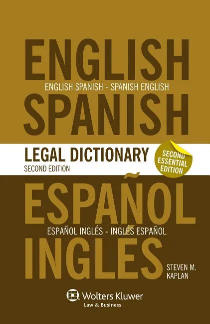Essential English/Spanish and Spanish/English Legal Dictionary - 2nd Edition - Paperback
