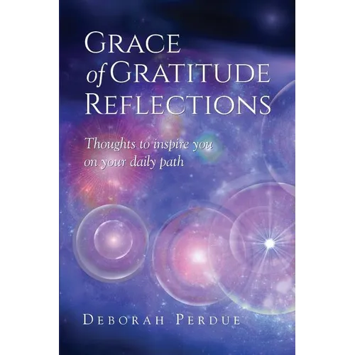 Grace of Gratitude Reflections - Paperback