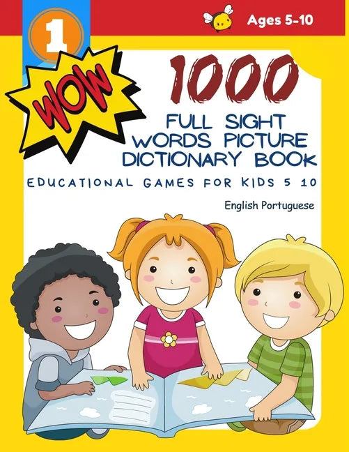 1000 Full Sight Words Picture Dictionary Book English Portuguese Educational Games for Kids 5 10: First Sight word flash cards learning activities to - Paperback