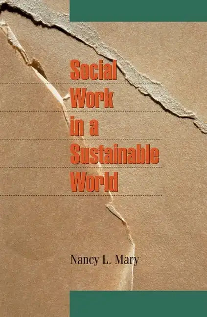 Social Work in a Sustainable World - Paperback