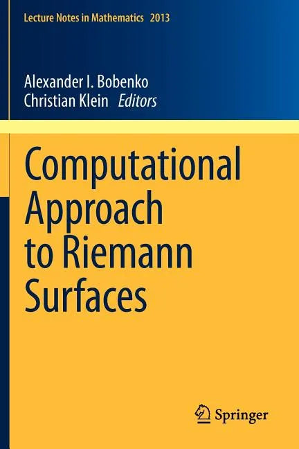 Computational Approach to Riemann Surfaces - Paperback