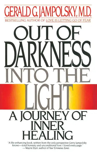 Out of Darkness Into the Light - Paperback