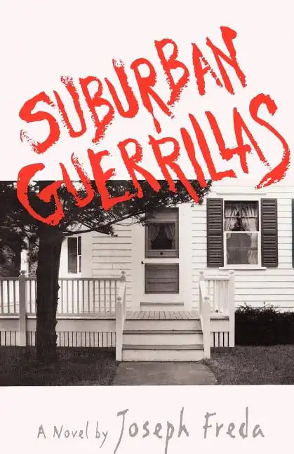 Suburban Guerillas - Paperback