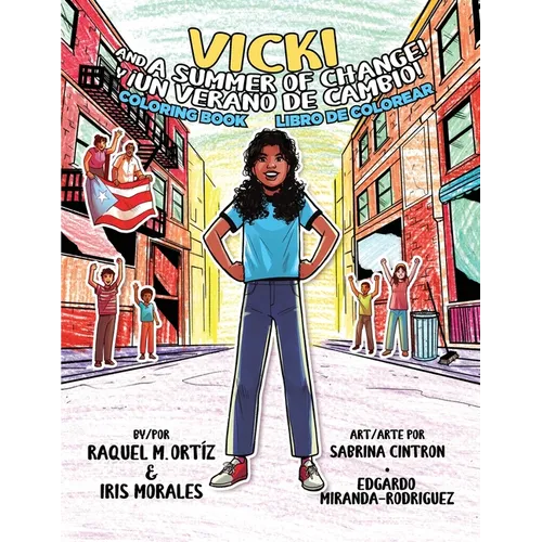 Vicki and a Summer of Change! Coloring Book /｡Vicki y un verano de cambio! Libro de colorear - Paperback