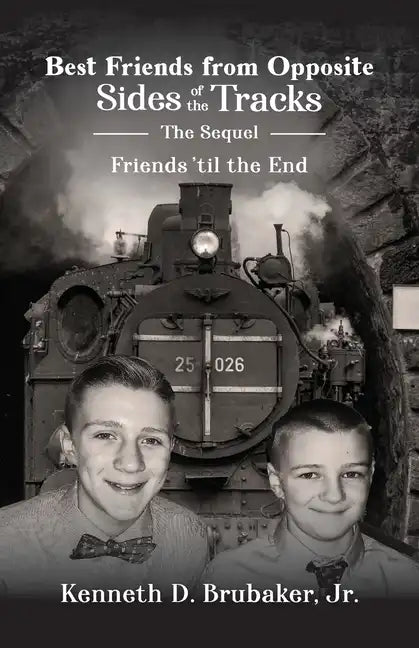 Best Friends from Opposite Sides of the Tracks: The Sequel, Friends 'til the End - Paperback