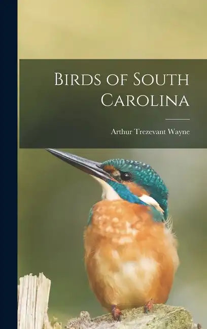 Birds of South Carolina - Hardcover