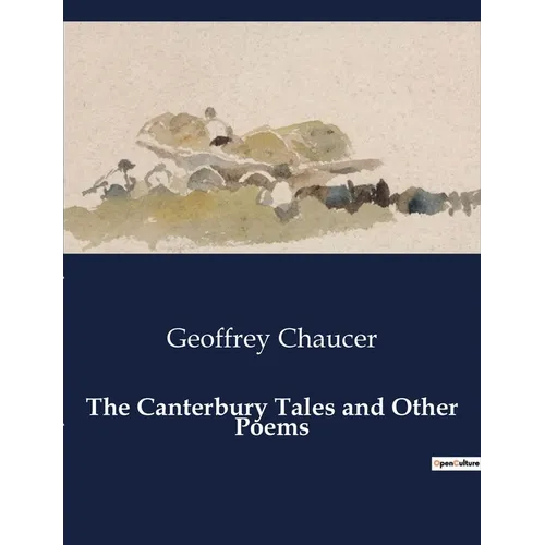 The Canterbury Tales and Other Poems - Paperback