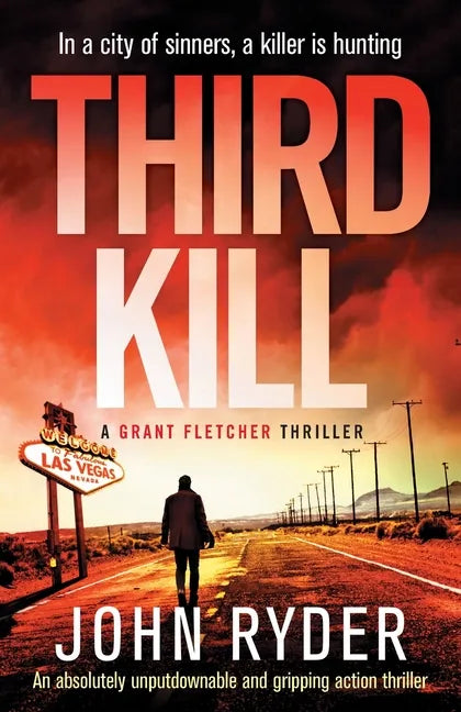 Third Kill: An absolutely unputdownable and gripping action thriller - Paperback