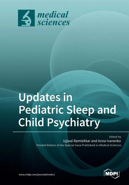Updates in Pediatric Sleep and Child Psychiatry - Paperback