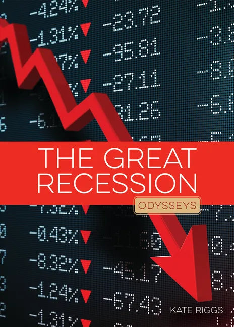 The Great Recession - Library Binding