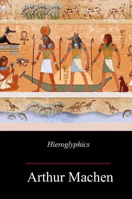 Hieroglyphic - Paperback