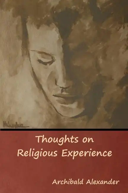 Thoughts on Religious Experience - Paperback