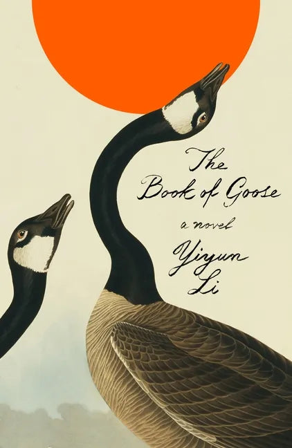 The Book of Goose - Hardcover