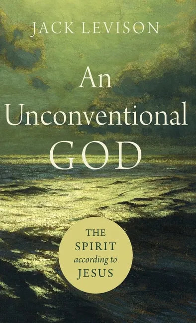 Unconventional God - Hardcover