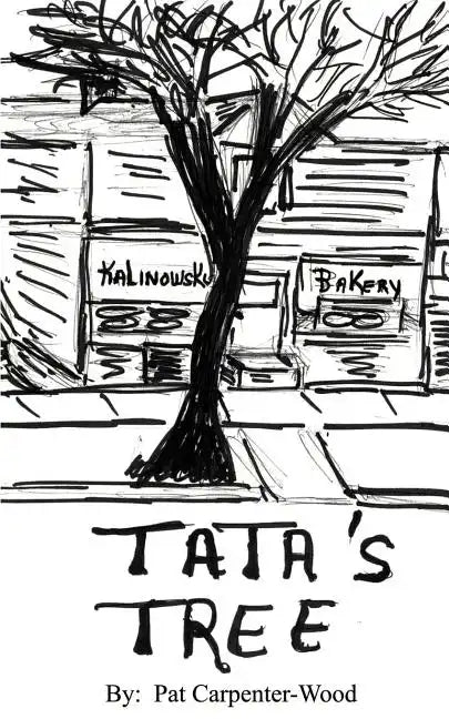 Tata's Tree: A Memoir of Life in the Back of the Yards - Paperback