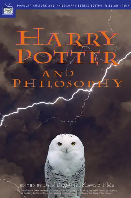 Harry Potter and Philosophy: If Aristotle Ran Hogwarts - Paperback