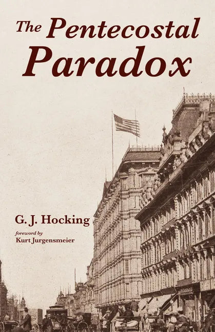 The Pentecostal Paradox - Paperback