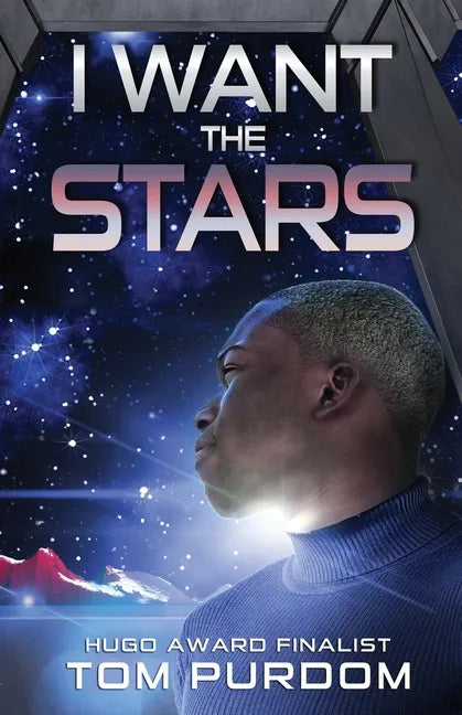 I Want the Stars - Paperback