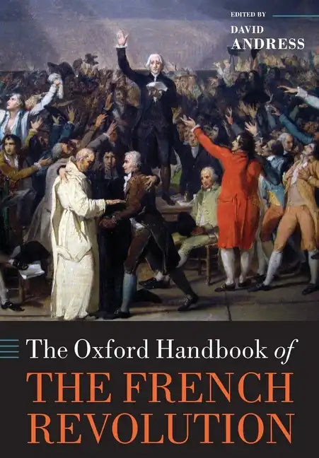 The Oxford Handbook of the French Revolution - Paperback