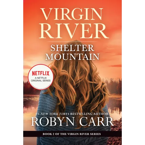 Shelter Mountain: A Virgin River Novel - Paperback