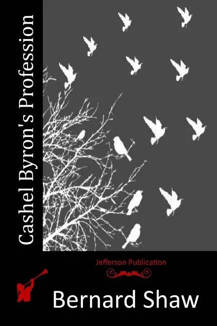 Cashel Byron's Profession - Paperback