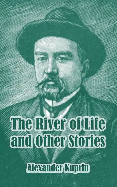 The River of Life and Other Stories - Paperback