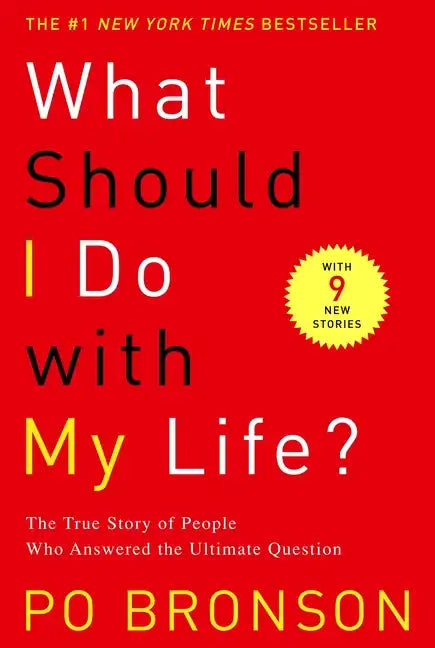 What Should I Do with My Life?: The True Story of People Who Answered the Ultimate Question - Paperback