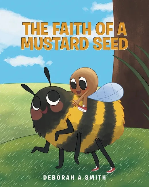 The Faith of a Mustard Seed - Paperback