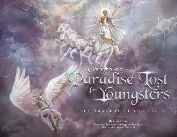 A Paraphrase of Paradise Lost for Youngsters: The Tragedy of Lucifer - Paperback