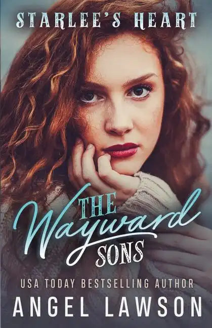 The Wayward Sons: Starlee's Heart: Reverse Harem YA Romance - Paperback