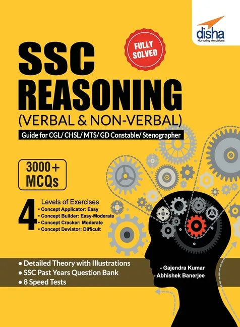 SSC Reasoning (Verbal & Non-Verbal) Guide for CGL/ CHSL/ MTS/ GD Constable/ Stenographer - Paperback