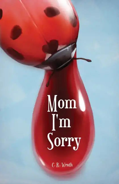 Mom I'm Sorry - Paperback
