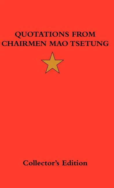 Quotations from Chairman Mao Tsetung - Hardcover