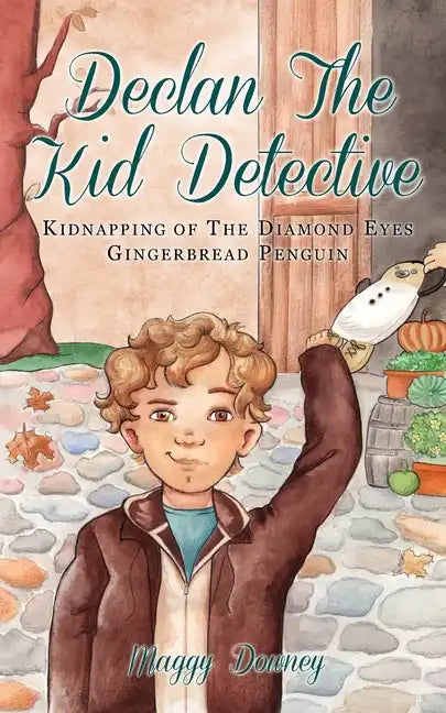 Declan the Kid Detective: Kidnapping of the Diamond Eyes Gingerbread Penguin - Paperback