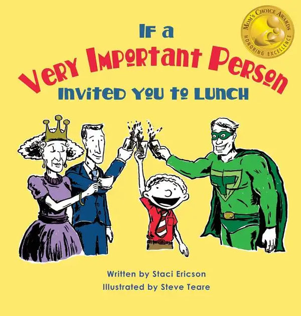 If a Very Important Person Invited you to Lunch - Hardcover