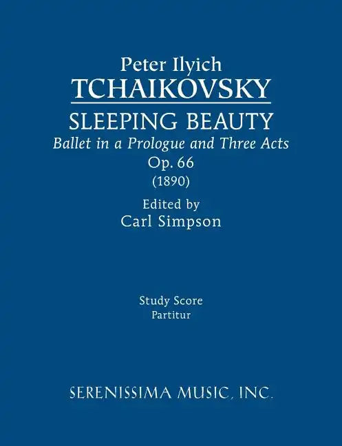 Sleeping Beauty, Op.66: Study score - Paperback