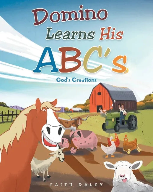 Domino Learns His ABCs: God's Creations - Paperback