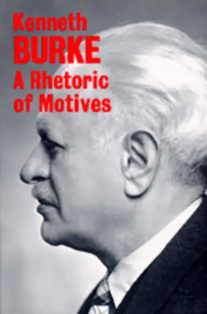 A Rhetoric of Motives - Paperback