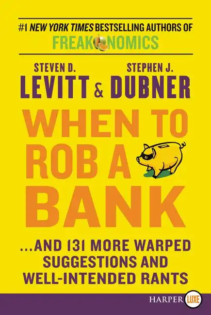 When to Rob a Bank LP - Paperback