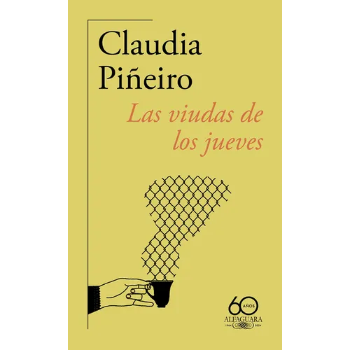Las Viudas de Los Jueves (60 Aniversario de Alfaguara) / Thursday Night Widows - Paperback