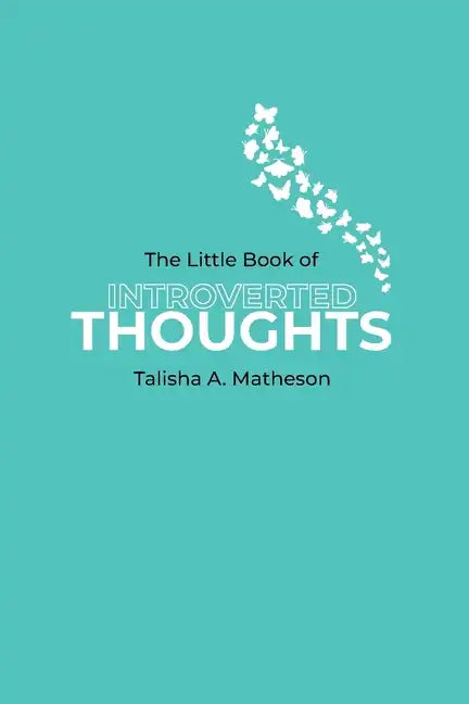The Little Book Of Introverted Thoughts - Paperback