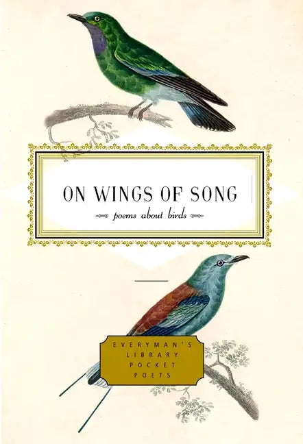 On Wings of Song: Poems about Birds - Hardcover