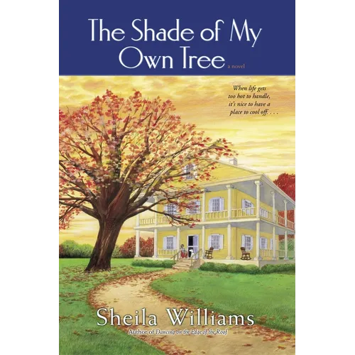 The Shade of My Own Tree - Paperback
