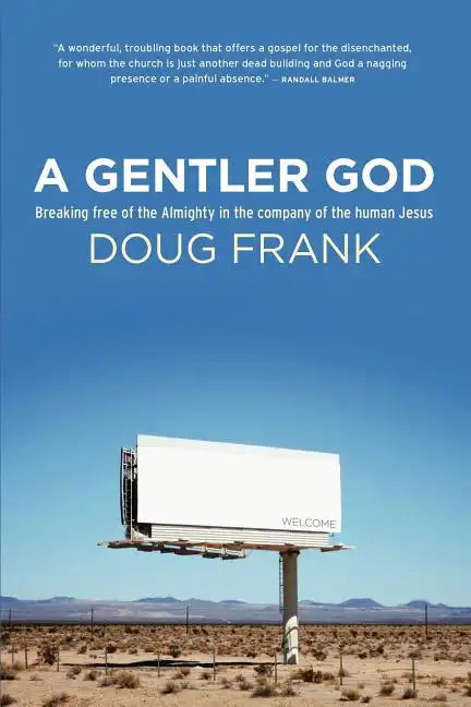 A Gentler God - Paperback