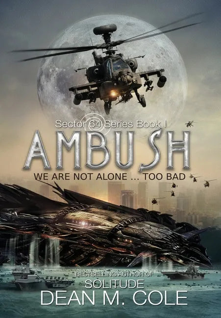 Ambush: A Military SciFi Thriller (Sector 64 Book One) - Hardcover