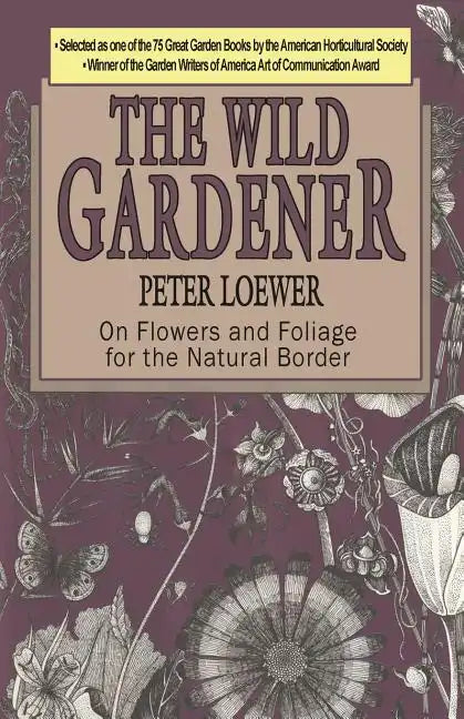 The Wild Gardener - Paperback